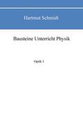 Schmidt |  Bausteine Unterricht Physik | eBook | Sack Fachmedien