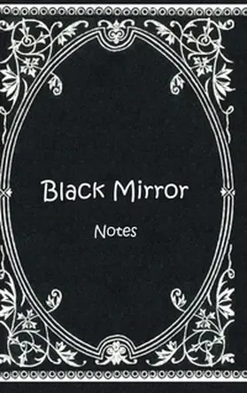 Rose |  Black Mirror (Notizbuch) | Buch |  Sack Fachmedien