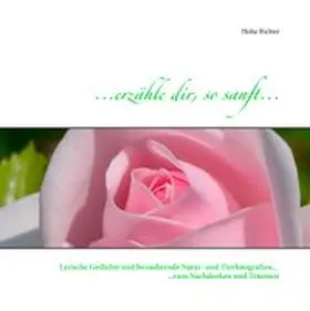 Richter |  ... erzähle dir, so sanft ... | Buch |  Sack Fachmedien