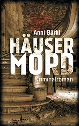 Bürkl |  Häusermord | Buch |  Sack Fachmedien