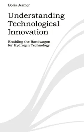 Jermer |  Understanding Technological Innovation | Buch |  Sack Fachmedien