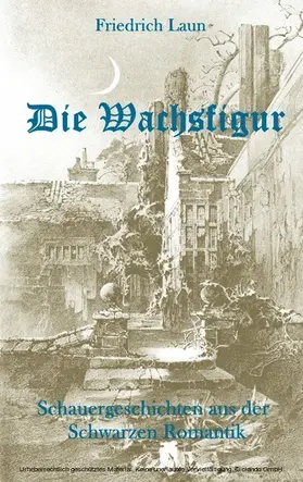 Laun |  Die Wachsfigur | eBook | Sack Fachmedien