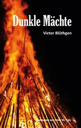 Blüthgen / Frey |  Dunkle Mächte | Buch |  Sack Fachmedien