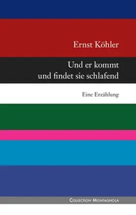 Köhler |  Und er kommt und findet sie schlafend | Buch |  Sack Fachmedien