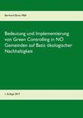 Ebner |  Bedeutung und Implementierung von Green Controlling in NÖ Gemeinden auf Basis ökologischer Nachhaltigkeit | Buch |  Sack Fachmedien