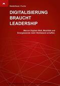 Niederhaus / Fuchs |  Digitalisierung braucht Leadership | eBook | Sack Fachmedien