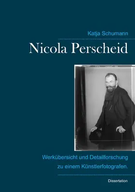 Schumann |  Nicola Perscheid (1864 - 1930). | eBook | Sack Fachmedien