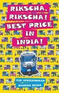 Reich |  Rikscha, Rikscha! Best Price in India! | Buch |  Sack Fachmedien