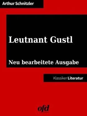 Schnitzler / edition |  Leutnant Gustl | eBook | Sack Fachmedien
