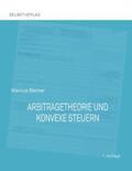 Becker |  Arbitragetheorie und konvexe Steuern | Buch |  Sack Fachmedien