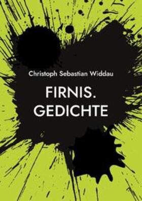 Widdau | Firnis | Buch | 978-3-7431-9314-7 | sack.de