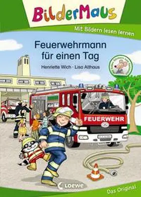 Wich |  Bildermaus - Feuerwehrmann für einen Tag | Buch |  Sack Fachmedien