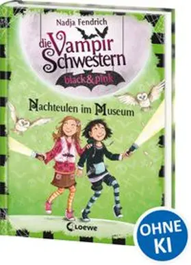 Fendrich |  Die Vampirschwestern black & pink (Band 6) - Nachteulen im Museum | Buch |  Sack Fachmedien