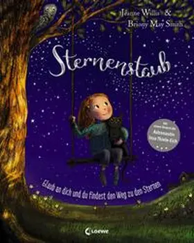 Willis |  Sternenstaub - Glaub an dich und du findest den Weg zu den Sternen | Buch |  Sack Fachmedien