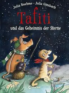 Boehme / Tafiti / Loewe Erstes Selberlesen |  Tafiti und das Geheimnis der Sterne (Band 14) | Buch |  Sack Fachmedien