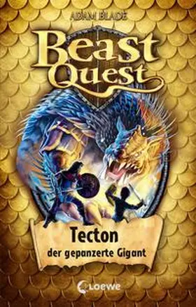 Blade | Beast Quest (Band 59) - Tecton, der gepanzerte Gigant | Buch | 978-3-7432-0471-3 | www.sack.de