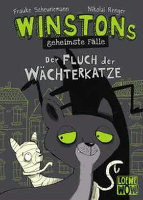 Scheunemann / Loewe Wow! |  Winstons geheimste Fälle (Band 1) - Der Fluch der Wächterkatze | Buch |  Sack Fachmedien
