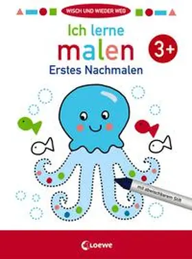 Loewe Kreativ |  Wisch und wieder weg - Ich lerne malen 3+ | Buch |  Sack Fachmedien