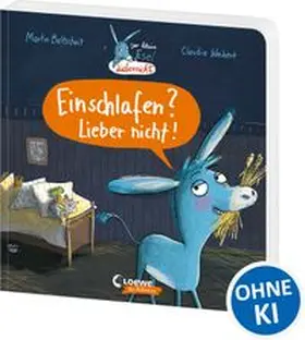 Baltscheit / Loewe Vorlesebücher |  Der kleine Esel Liebernicht - Einschlafen? Lieber nicht! | Buch |  Sack Fachmedien