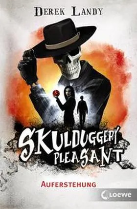 Landy / Loewe Jugendbücher |  Skulduggery Pleasant (Band 10) - Auferstehung | Buch |  Sack Fachmedien
