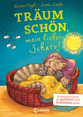 Vogel |  Träum schön, mein lieber Schatz! | Buch |  Sack Fachmedien