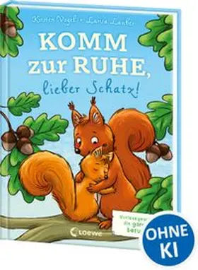 Vogel |  Komm zur Ruhe, lieber Schatz! | Buch |  Sack Fachmedien