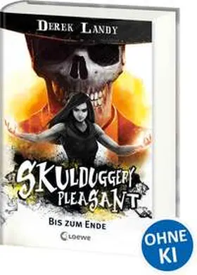 Landy |  Skulduggery Pleasant (Band 15) - Bis zum Ende | Buch |  Sack Fachmedien