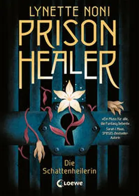 Noni |  Prison Healer (Band 1) - Die Schattenheilerin | Buch |  Sack Fachmedien