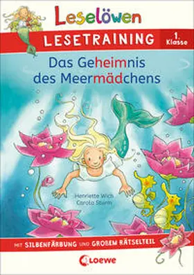 Wich |  Leselöwen Lesetraining 1. Klasse - Das Geheimnis des Meermädchens | Buch |  Sack Fachmedien