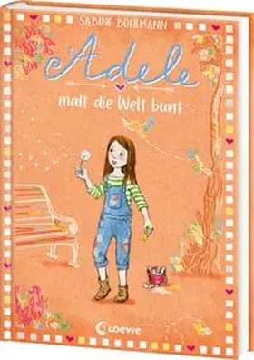 Bohlmann / Loewe Kinderbücher |  Adele malt die Welt bunt (Band 4) | Buch |  Sack Fachmedien
