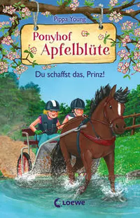 Young |  Ponyhof Apfelblüte (Band 19) - Du schaffst das, Prinz! | Buch |  Sack Fachmedien
