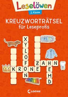 Loewe Erstlesebücher / Loewe Lernen und Rätseln |  Leselöwen Kreuzworträtsel für Leseprofis - 2. Klasse (Rotorange) | Buch |  Sack Fachmedien