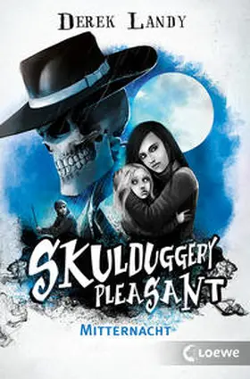 Landy / Loewe Jugendbücher |  Skulduggery Pleasant (Band 11) - Mitternacht | Buch |  Sack Fachmedien