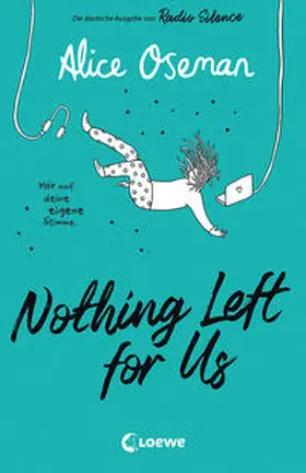 Oseman |  Nothing Left for Us (deutsche Ausgabe von Radio Silence) | Buch |  Sack Fachmedien