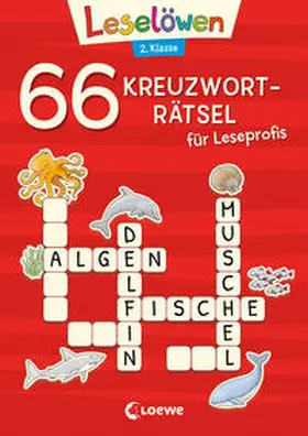 Loewe Lernen und Rätseln |  66 Kreuzworträtsel für Leseprofis - 2. Klasse (Rot) | Buch |  Sack Fachmedien