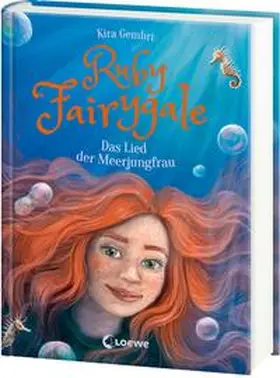 Gembri / Loewe Kinderbücher |  Ruby Fairygale (Band 7) - Das Lied der Meerjungfrau | Buch |  Sack Fachmedien