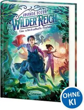 Foody |  WilderReich (Band 1) - Eine schicksalhafte Prüfung | Buch |  Sack Fachmedien