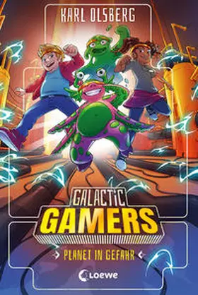 Olsberg |  Galactic Gamers (Band 4) - Planet in Gefahr | Buch |  Sack Fachmedien