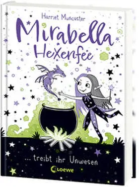 Muncaster |  Mirabella Hexenfee treibt ihr Unwesen (Band 1) | Buch |  Sack Fachmedien