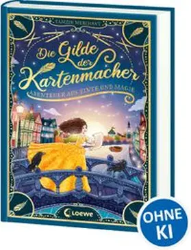 Merchant |  Die Gilde der Kartenmacher (Die magischen Gilden, Band 2) - Abenteuer aus Tinte und Magie | Buch |  Sack Fachmedien
