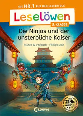  Leselöwen 3. Klasse - Die Ninjas und der unsterbliche Kaiser | Buch |  Sack Fachmedien