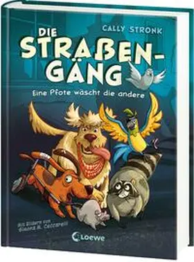Stronk |  Die Straßengäng (Band 1) - Eine Pfote wäscht die andere | Buch |  Sack Fachmedien