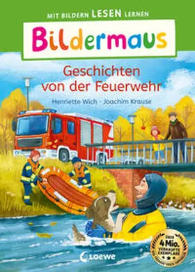 Wich |  Bildermaus - Geschichten von der Feuerwehr | Buch |  Sack Fachmedien