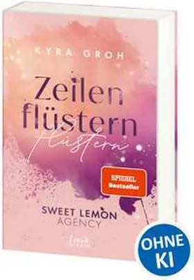 Groh |  Zeilenflüstern (Sweet Lemon Agency, Band 1) | Buch |  Sack Fachmedien