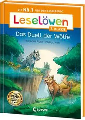 Rose |  Leselöwen 3. Klasse - Das Duell der Wölfe | Buch |  Sack Fachmedien