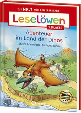 Stütze / Vorbach |  Leselöwen 1. Klasse - Abenteuer im Land der Dinos | Buch |  Sack Fachmedien