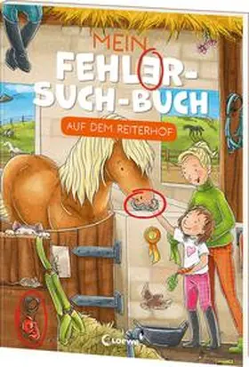 Loewe Lernen und Rätseln |  Mein Fehler-Such-Buch - Auf dem Reiterhof | Buch |  Sack Fachmedien