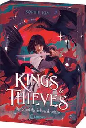 Kim |  Kings & Thieves (Band 2) - Der Schrei der Schwarzkraniche | Buch |  Sack Fachmedien