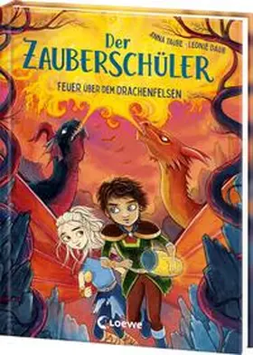 Taube |  Der Zauberschüler (Band 6) - Feuer über dem Drachenfelsen | Buch |  Sack Fachmedien