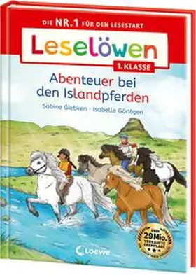 Giebken / Loewe Erstlesebücher |  Leselöwen 1. Klasse - Abenteuer bei den Islandpferden | Buch |  Sack Fachmedien